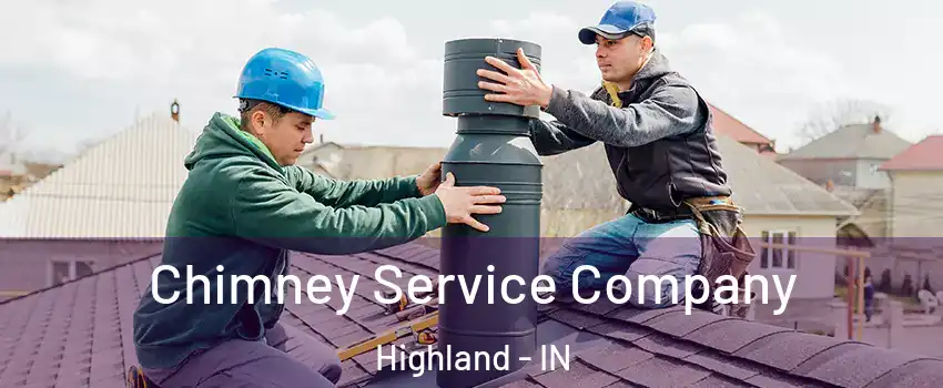  Chimney Service Company Highland - IN