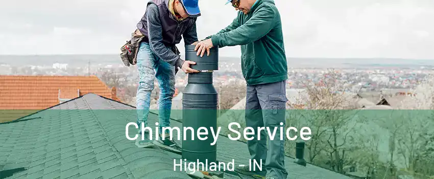  Chimney Service Highland - IN
