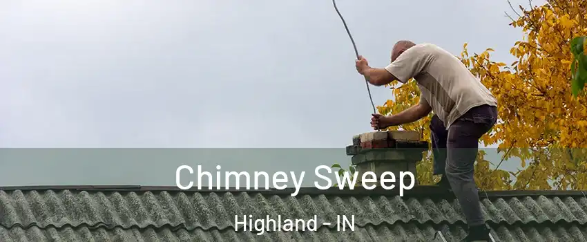  Chimney Sweep Highland - IN