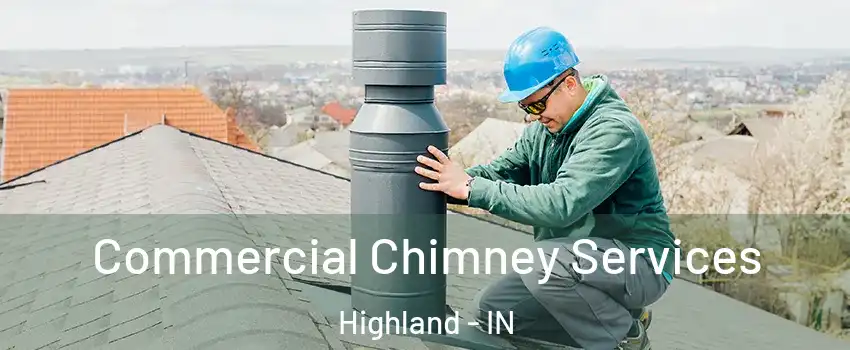  Commercial Chimney Services Highland - IN