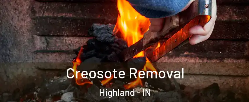  Creosote Removal Highland - IN
