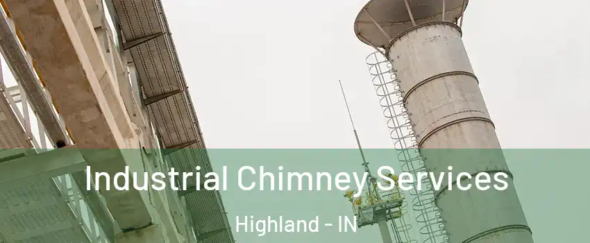  Industrial Chimney Services Highland - IN