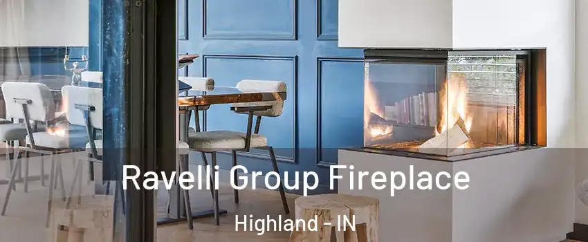  Ravelli Group Fireplace Highland - IN